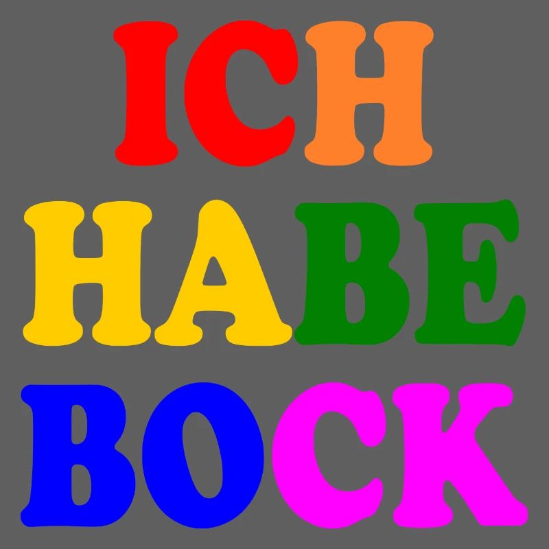 Ich habe bock