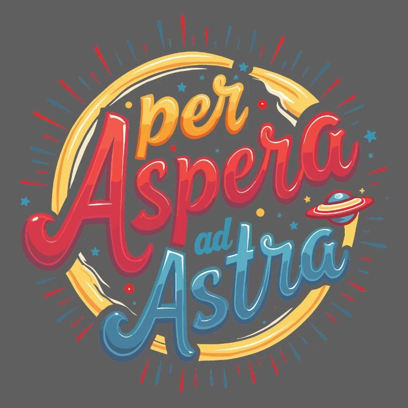 "Per Aspera ad Astra" - Style and Determination