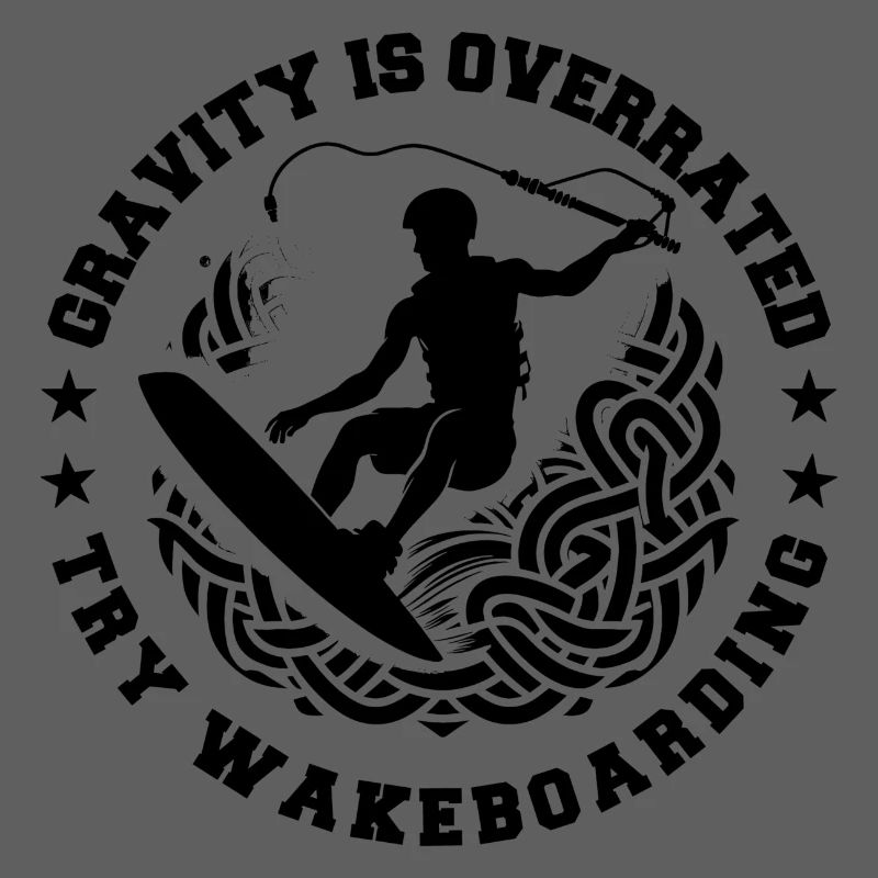 Schwerkraft wird überschätzt Versuchen Sie es mit Wakeboarden