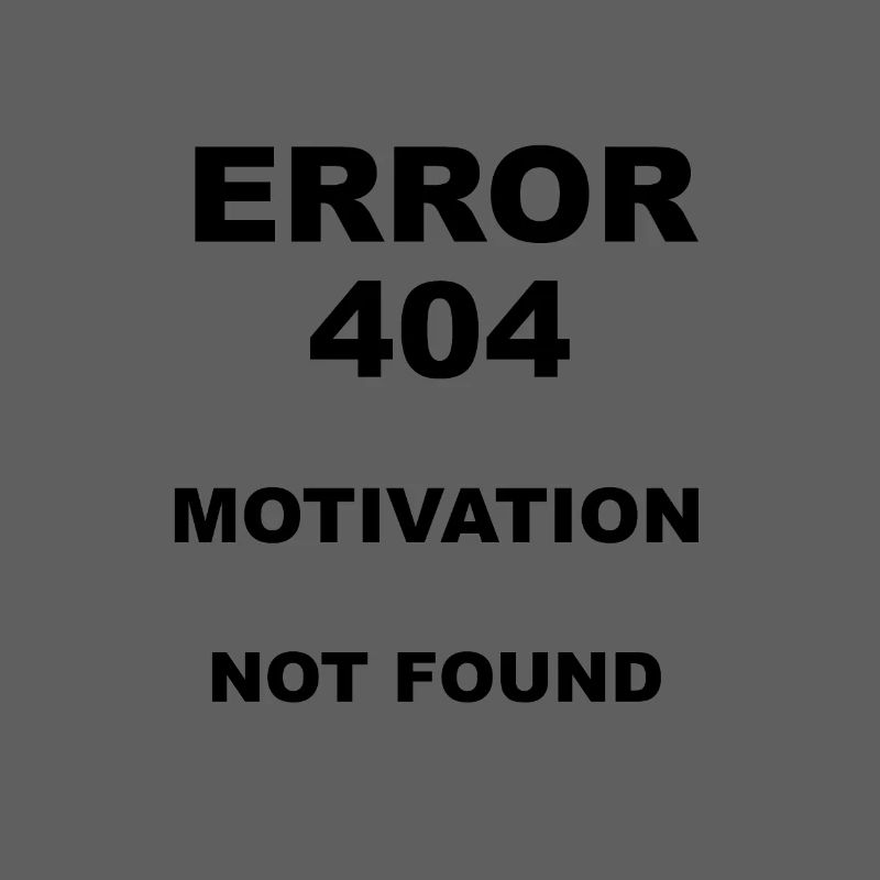 Error 404 Motivation not found