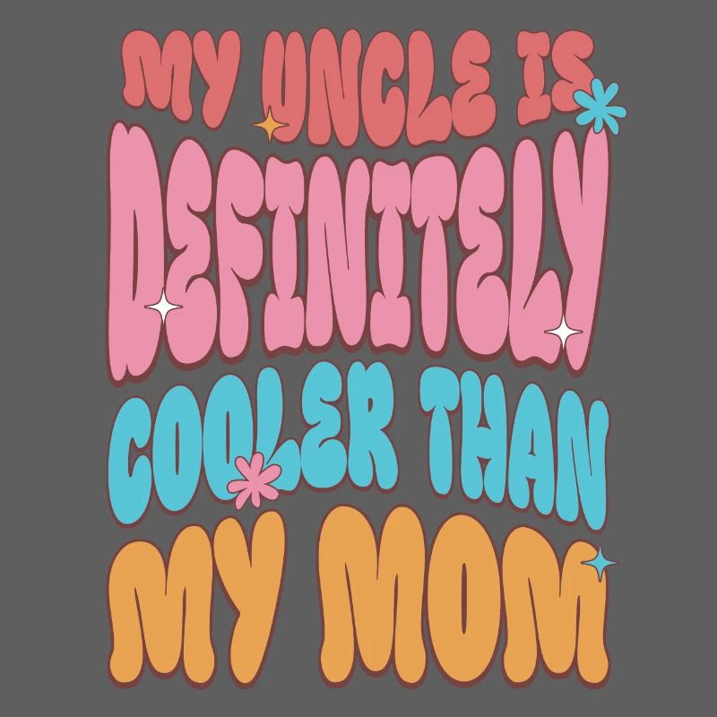 Mon oncle est définitivement plus cool que ma mère