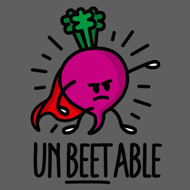 Unbeetable / unbeatable beet betterave imbattable