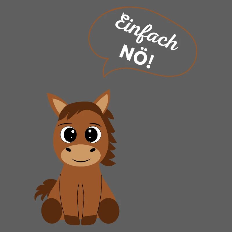 ! Einfach NÖ Grafik Spruch mit Pony
