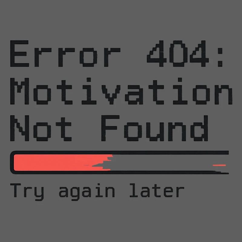 Error 404: Motivation Not Found – Glitch T-Shirt