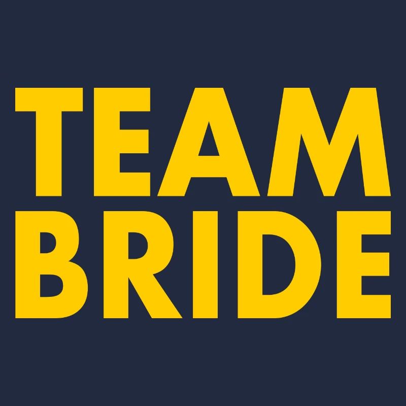 Team bride