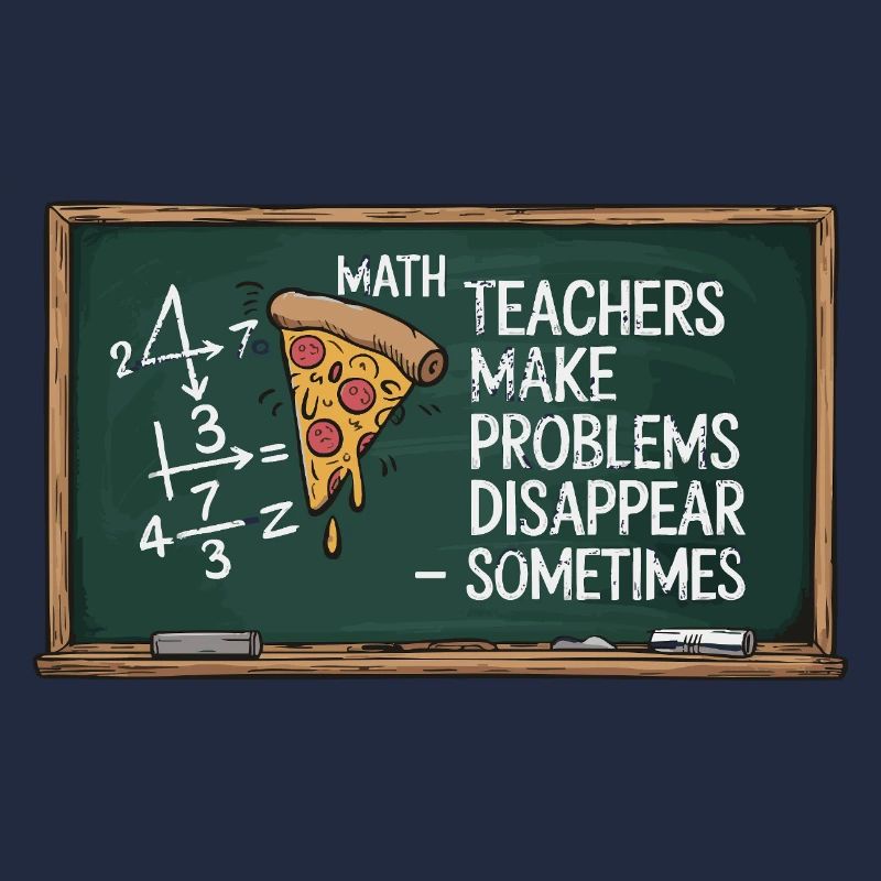 Professeur de mathématiques drôle Conception Pizza et résolution de problèmes