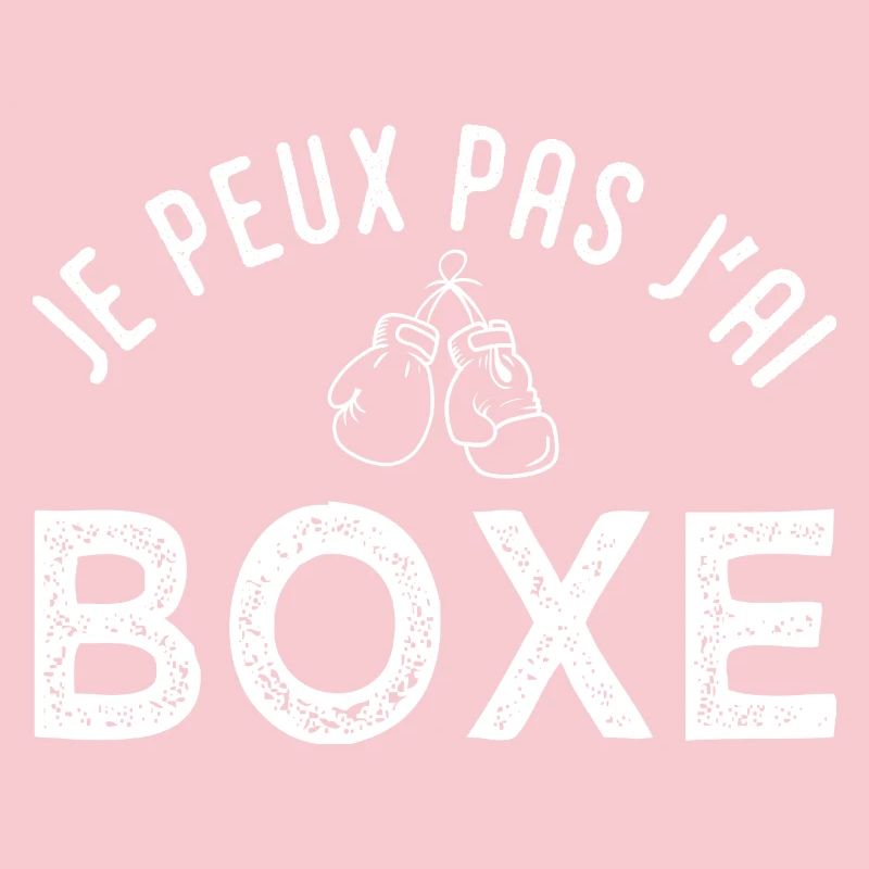J peux pas j ai boxe Cadeau cool boxe
