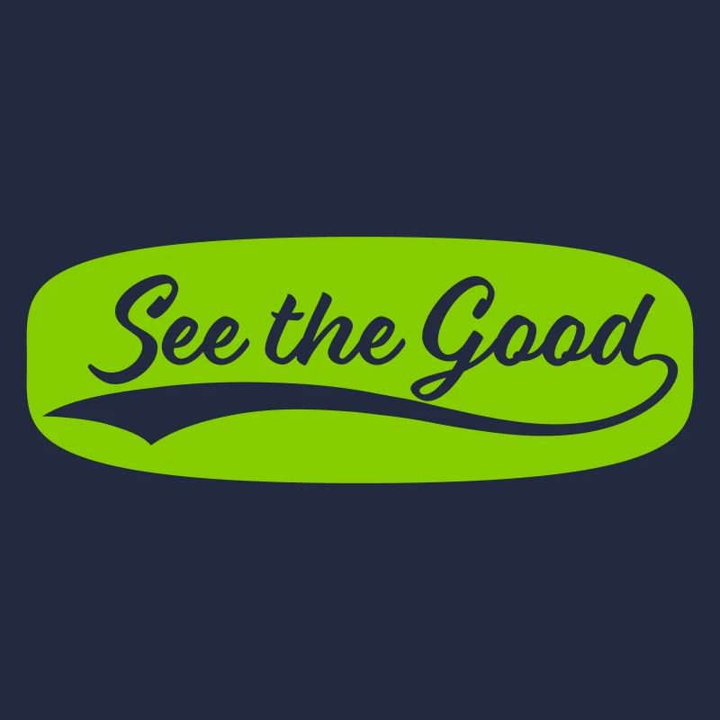 see the good Zitat