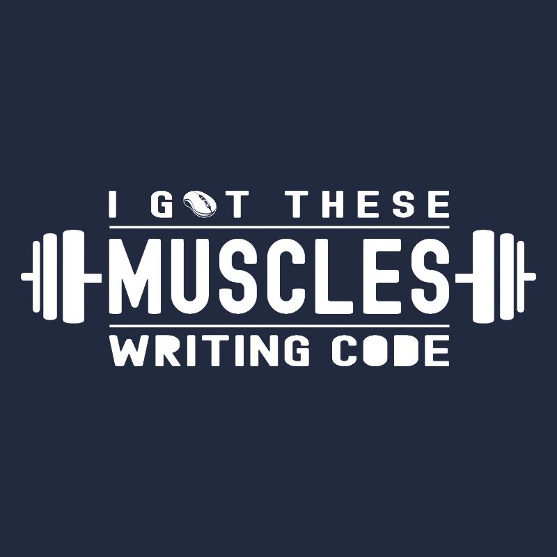 J’ai ces muscles qui écrivent du code pour geek et nerd