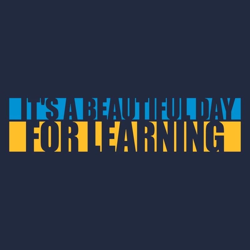 beautiful day for learning