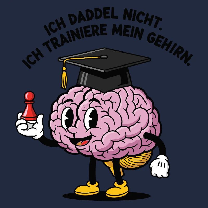 I don't daddle, I train my brain