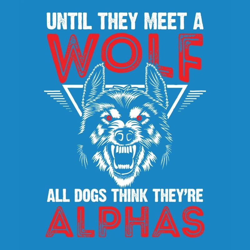 Wolf Alpha Leitwolf Spruch Rudel Wölfe Wolfsrudel