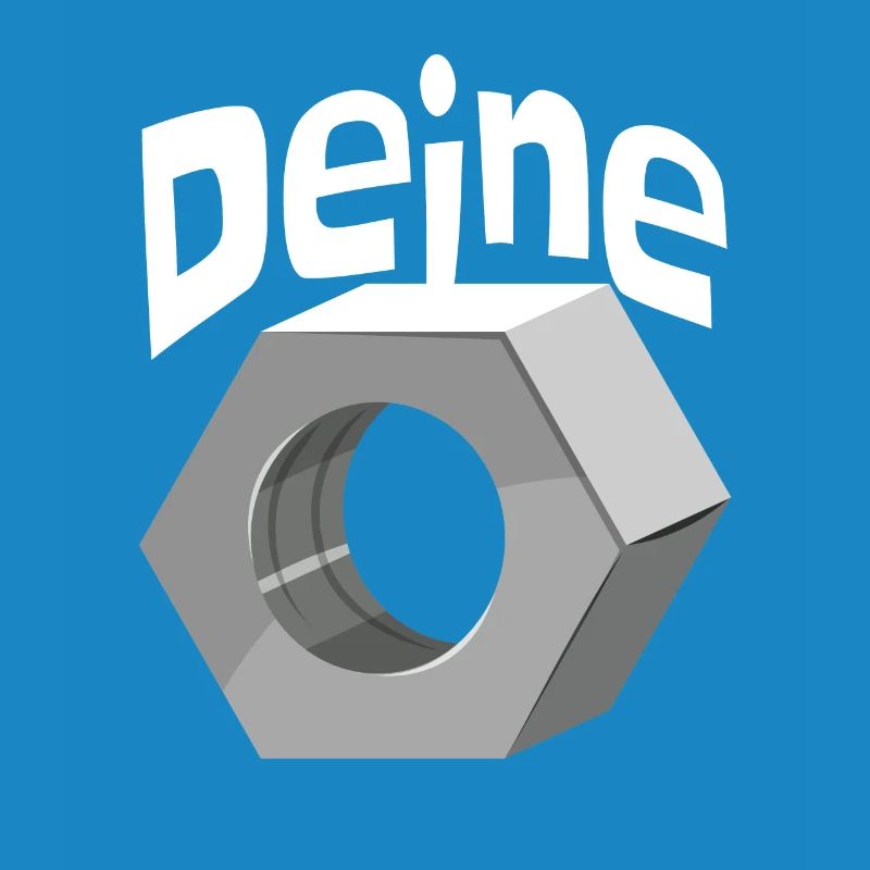 Deine Mutter Schraubenmutter Schlosser Handwerker