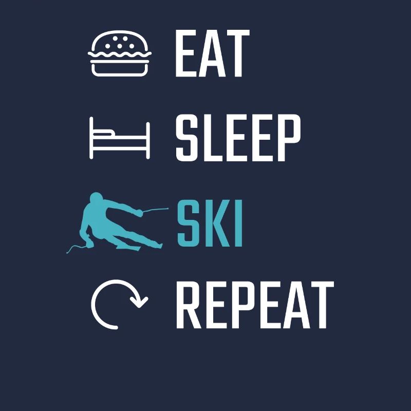 Skiing Eat Sleep Ski Repeat