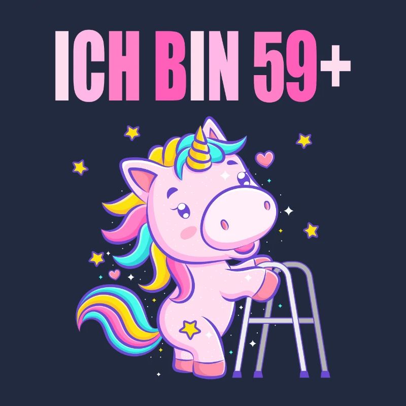 60 Jahre Einhorn ich bin 59+ 60. Geburtstag