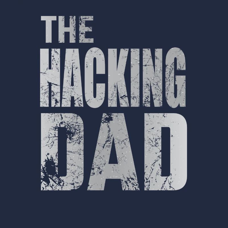 The Hacking Dad Hacker Father Papa Code Computer