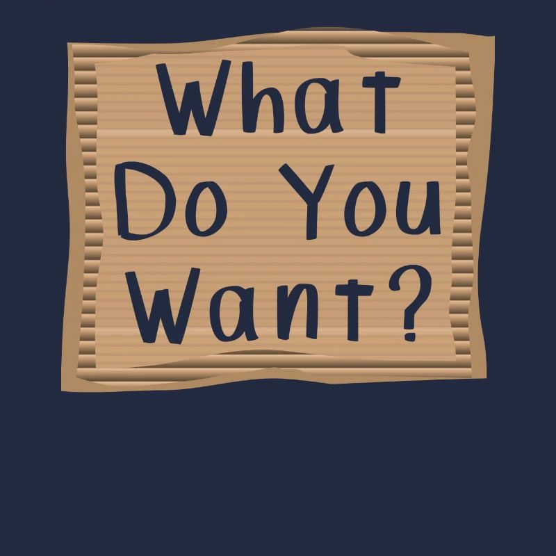 Que veux-tu? Cardboad Message