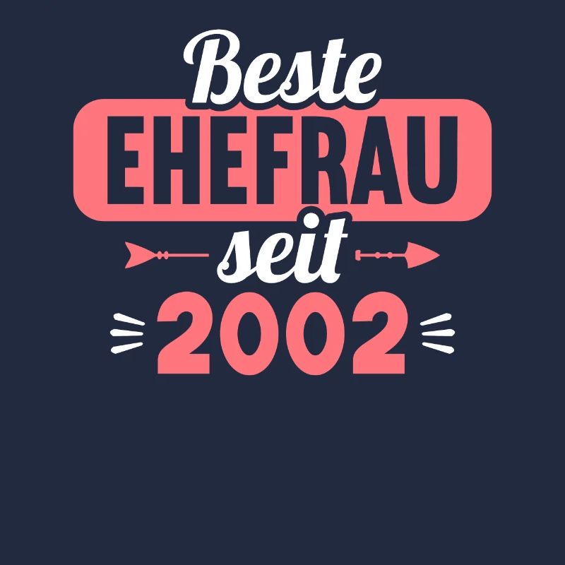 Beste Ehefrau Bester Ehemann seit 2002