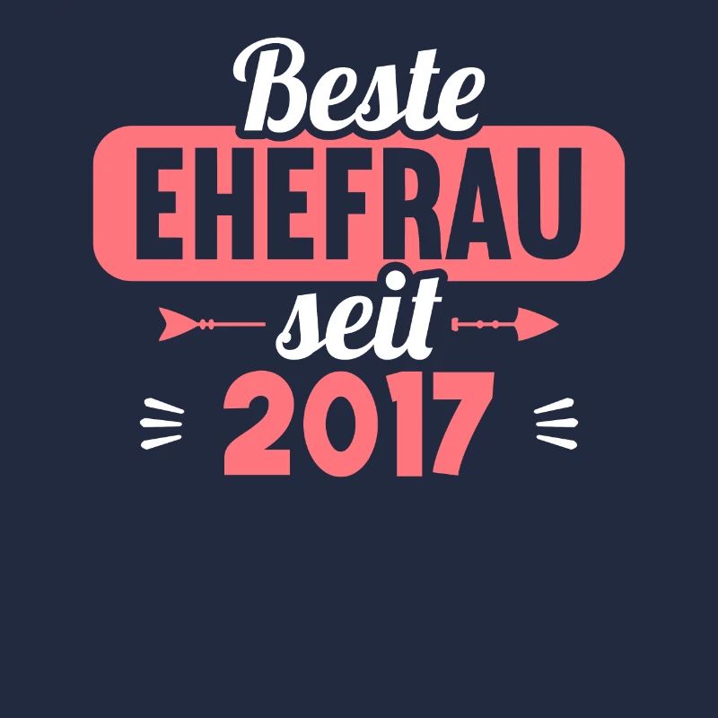 Beste Ehefrau Bester Ehemann seit 2017