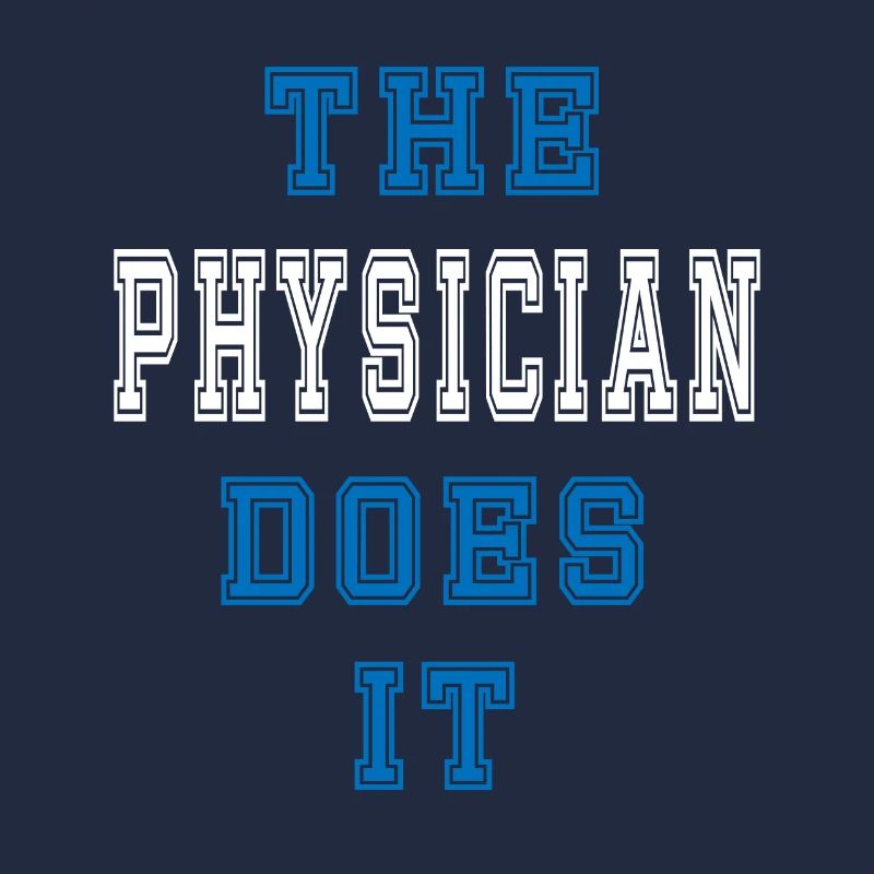 The Physiker does it Physiker Geschenk