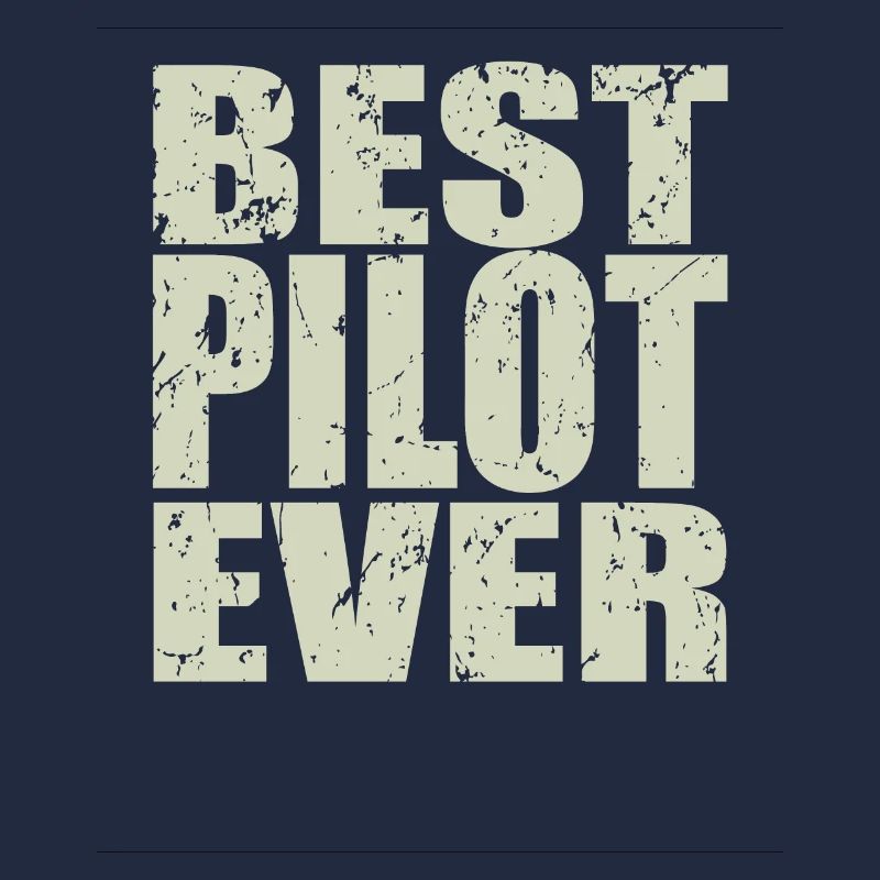 Best Pilot ever Pilot Geschenk