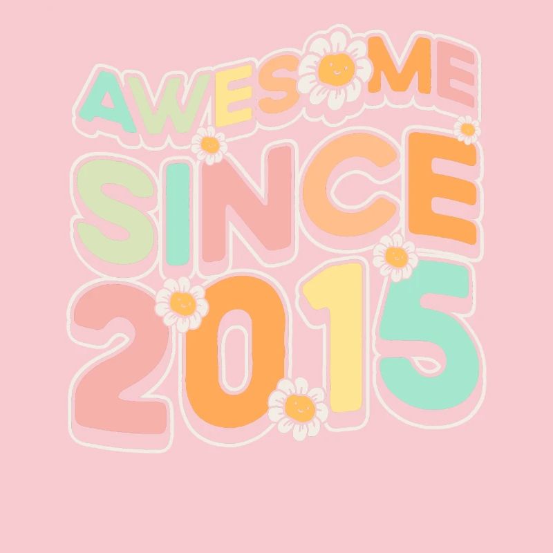 Fantastic Since 2015 Flower Theme