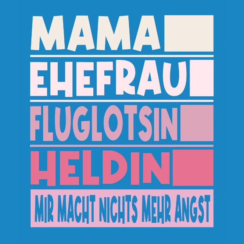 Fluglotsin Mama Ehefrau Heldin