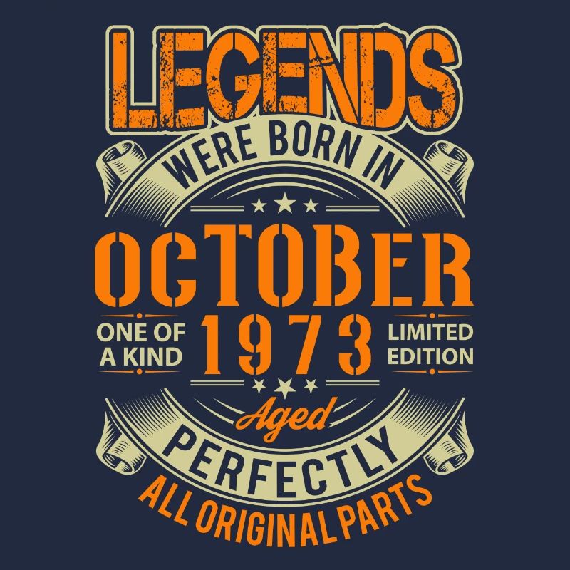 1973 October Birthday Legend