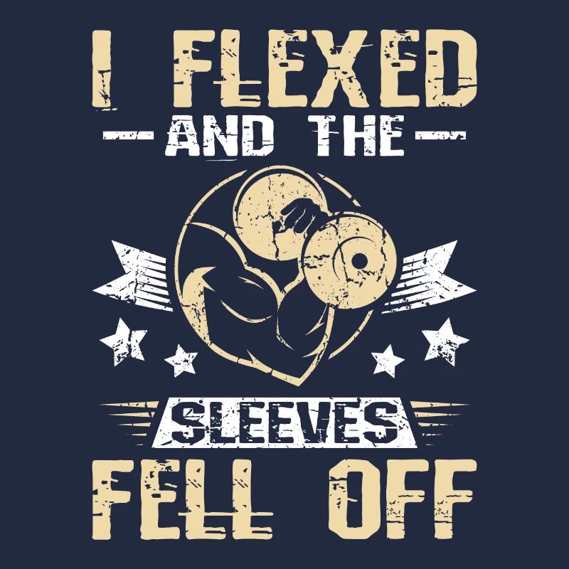 I Flexed and the sleeves fell of