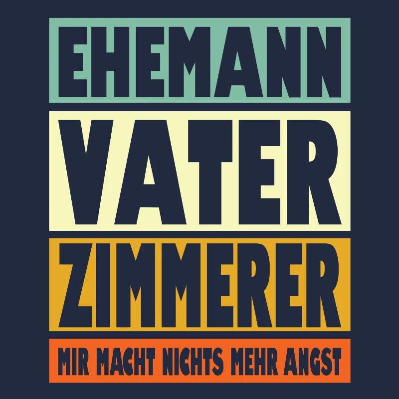 Zimmerer Vater Ehemann Held