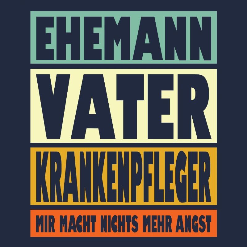 Krankenpfleger Vater Ehemann Held