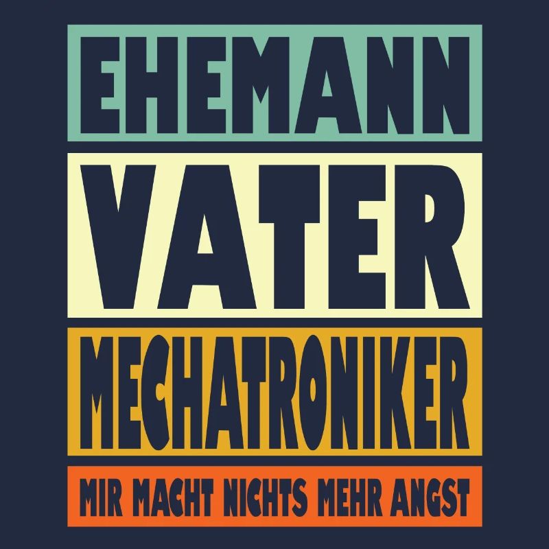 Mechatroniker Vater Ehemann Held