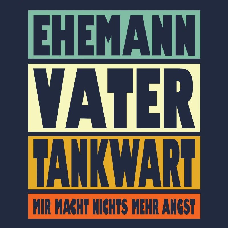 Tankwart Vater Ehemann Held