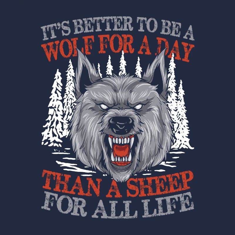 It's Better To Be A Wolf For A Day