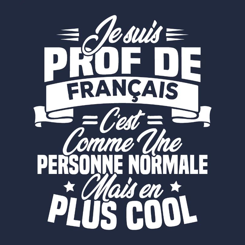 Je suis prof de français