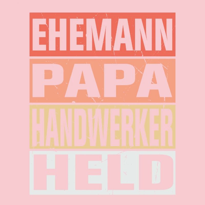 Handwerker Vater Ehemann Held