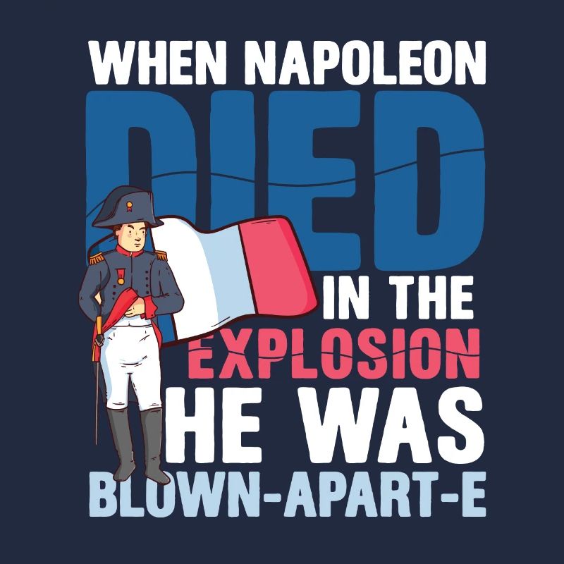 Lustiger Napoleon Geschichte Spruch