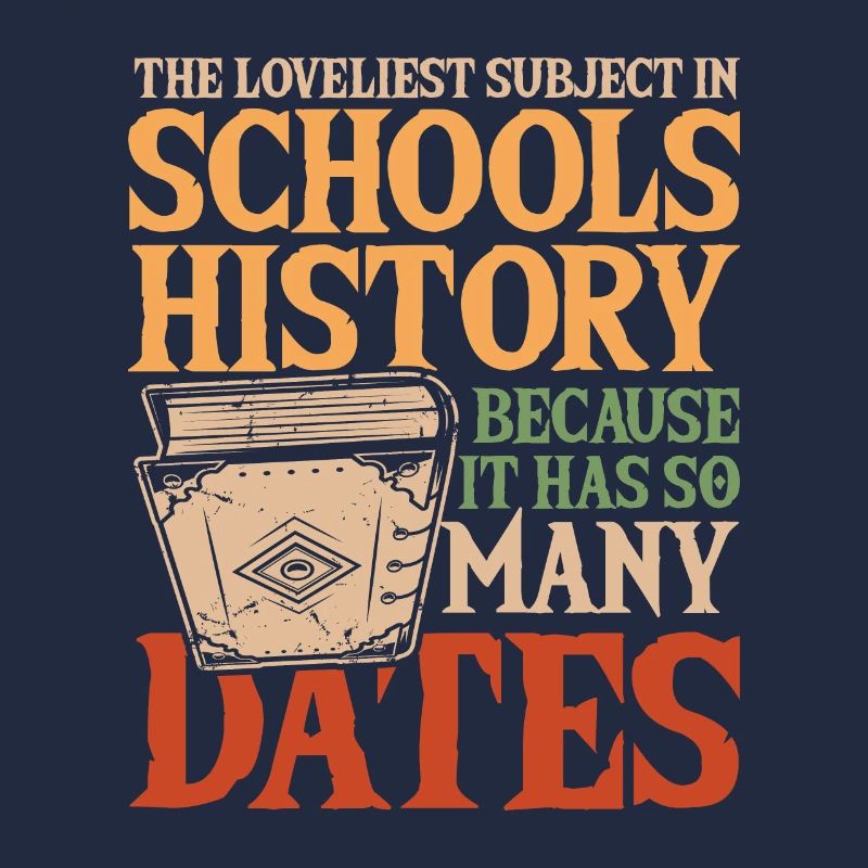 School History Because It Has So Many Dates