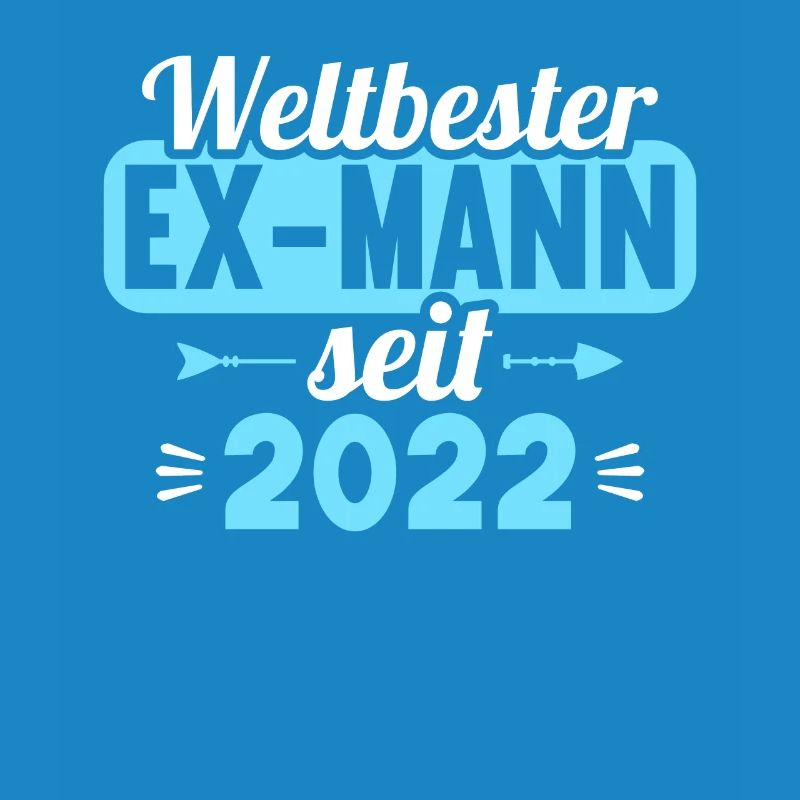 Weltbester Ex-Mann seit 2022 Scheidungs