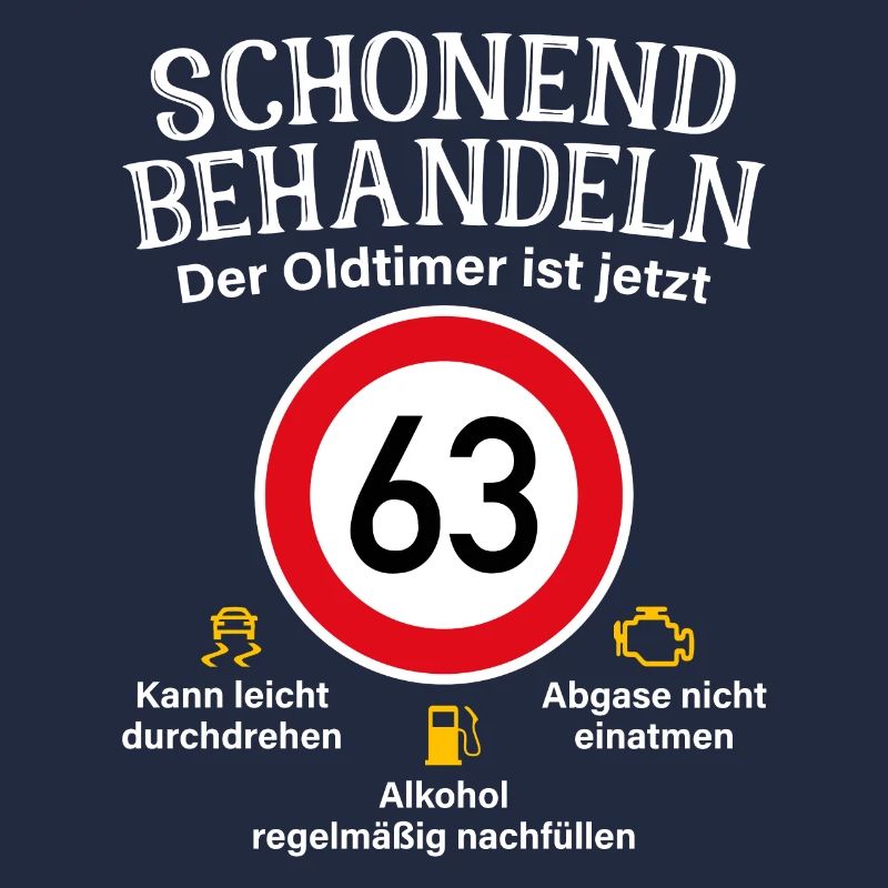 63. Geburtstag Schonend Behandeln Oldtimer Ist 63