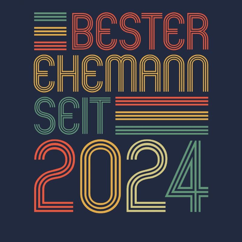 Bester Ehemann seit 2024 1.Hochzeitstag