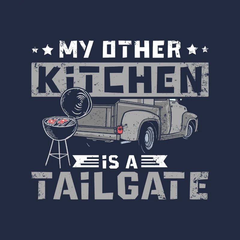 My other kitchen is a tailgate