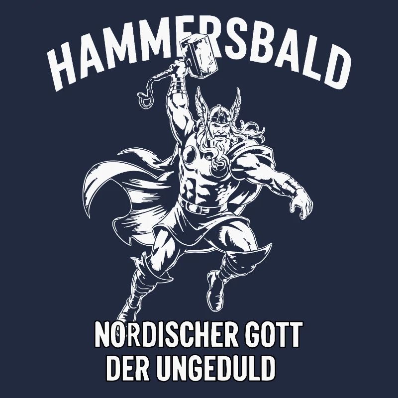 Hammersbald – Nordischer Gott der Ungeduld