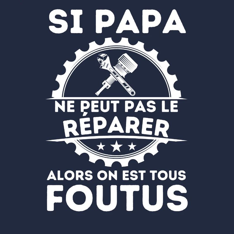 SI PAPA NE PEUT PAS Réparer 2