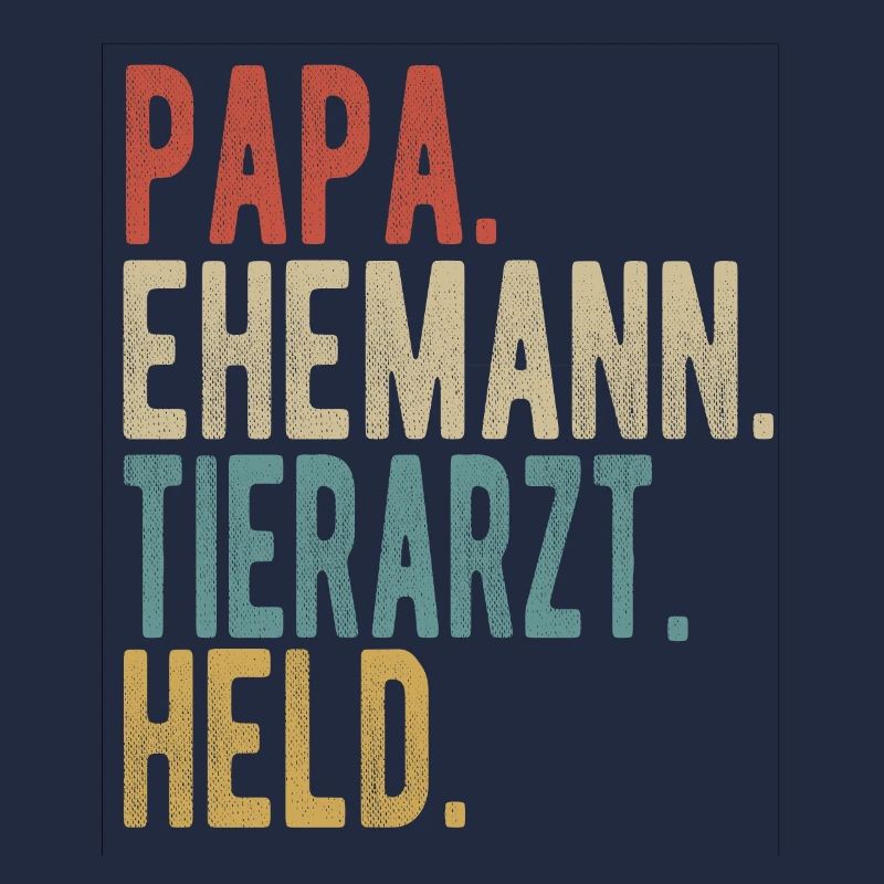 Tierarzt Papa Ehemann Held