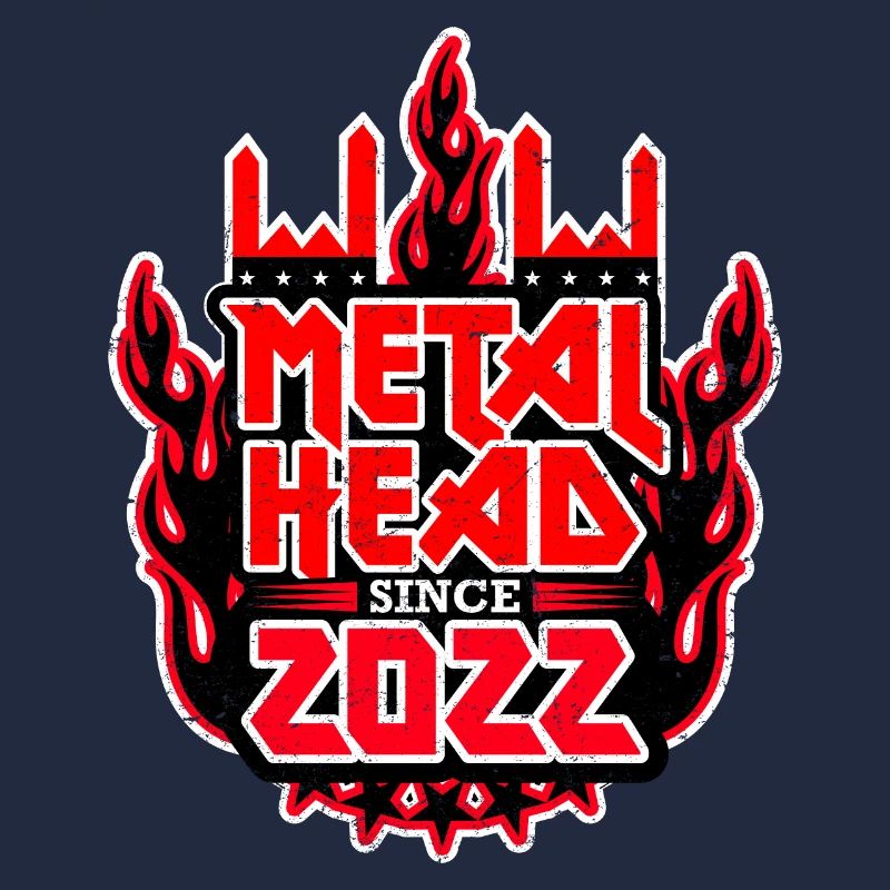 METALHEAD since 2022