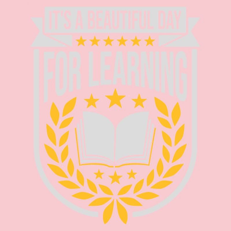 beautiful day for learning