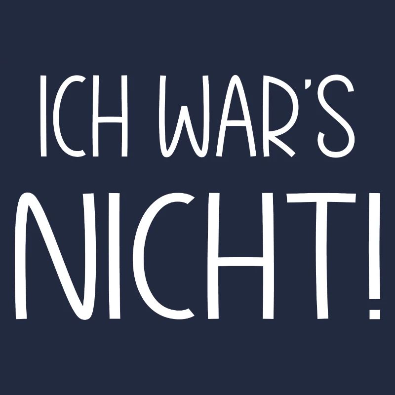 Ich war's nicht