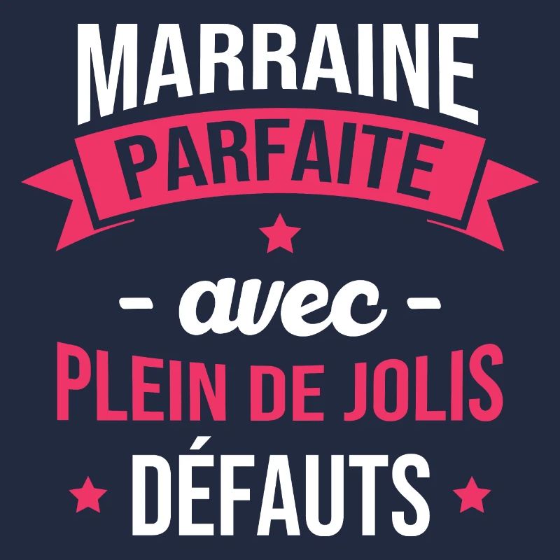 Marraine parfaite avec plein de jolis défauts