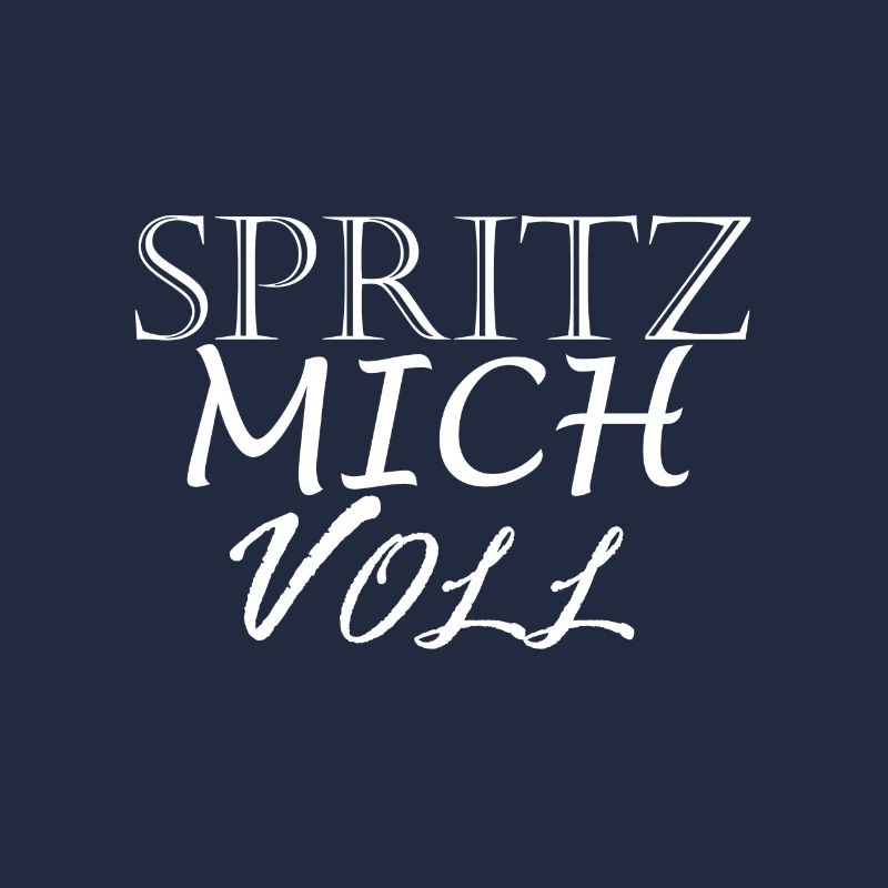 SPRITZ MICH VOLL WEISS